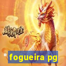 fogueira pg